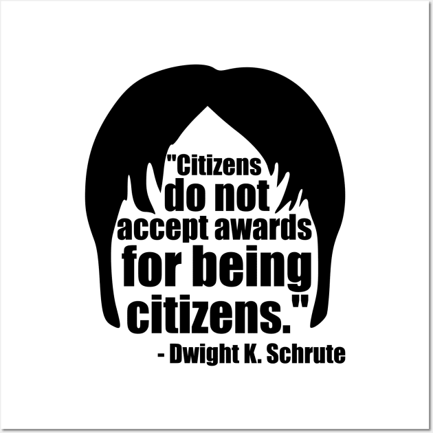 Dwight Schrute Citizens Award in Black Wall Art by StckrMe